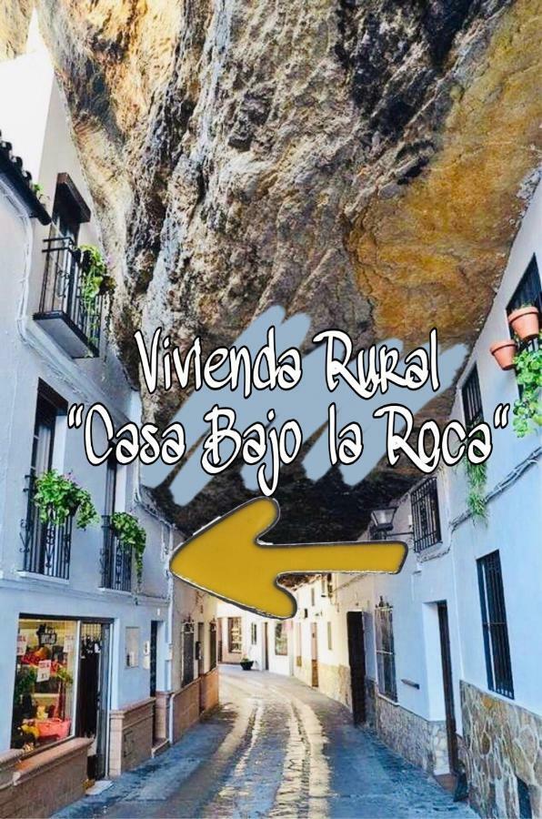 Casa Bajo La Roca Vila Setenil De Las Bodegas Exterior foto